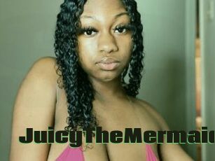 JuicyTheMermaid