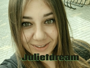 Julietdream