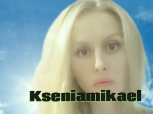 Kseniamikael