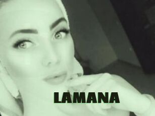 LAMANA