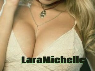 LaraMichelle