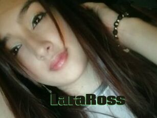 LaraRoss