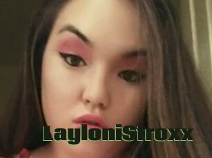 LayloniStroxx