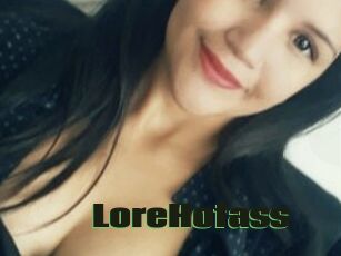 LoreHotass