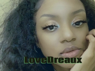 LoveDreaux