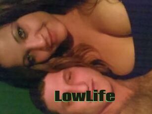 LowLife