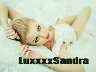 LuxxxxSandra