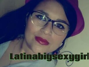 Latinabigsexygirl