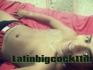 Latinbigcock11in