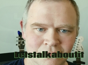 Letstalkaboutit