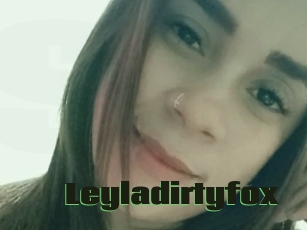 Leyladirtyfox