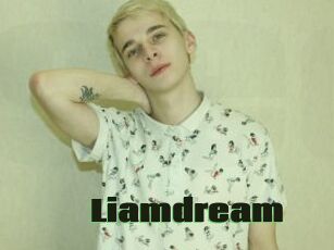 Liamdream