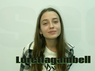 Lorettagambell