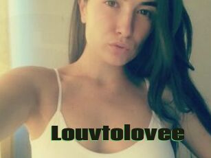 Louvtolovee