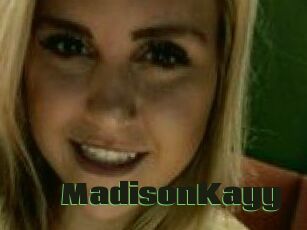 Madison_Kayy