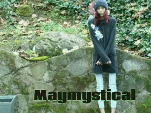 Maymystical