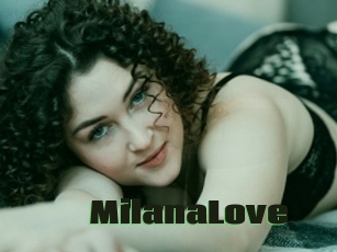 MilanaLove