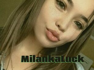 MilankaLuck