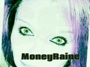 MoneyRaine