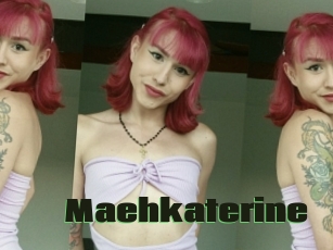 Maehkaterine