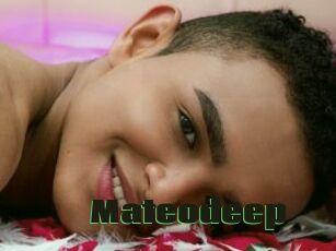 Mateodeep