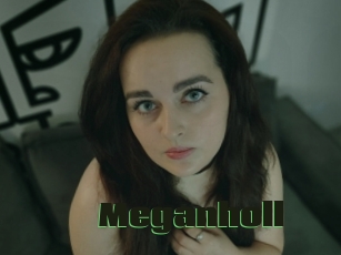 Meganholl