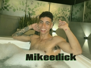 Mikeedick