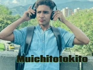 Muichitotokito