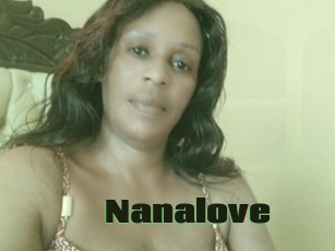 Nanalove