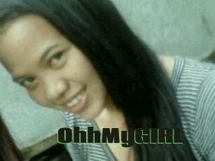 OhhMyGIRL