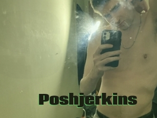 Poshjerkins