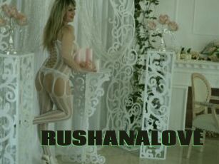 RUSHANALOVE