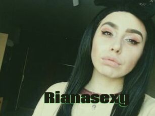 Rianasexy