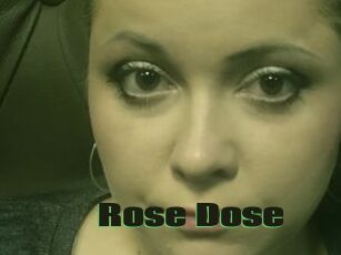 Rose_Dose