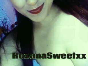 RoxanaSweetxx