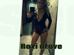 Roxi_uLove