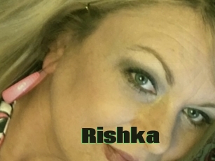 Rishka