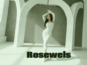 Rosewels