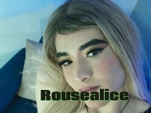 Rousealice