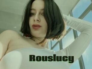 Rouslucy