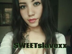 SWEETslavexx