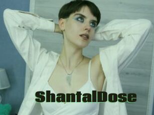 ShantalDose