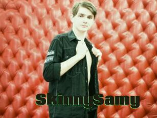 SkinnySamy