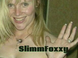 SlimmFoxxy