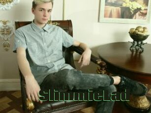 SlimmieLad