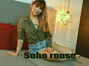 Soho_rouse