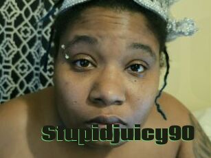 Stupidjuicy90