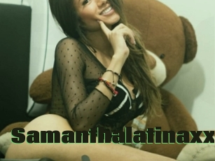 Samanthalatinaxxx