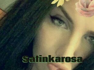 Satinkarosa