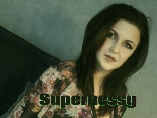 Supernessy